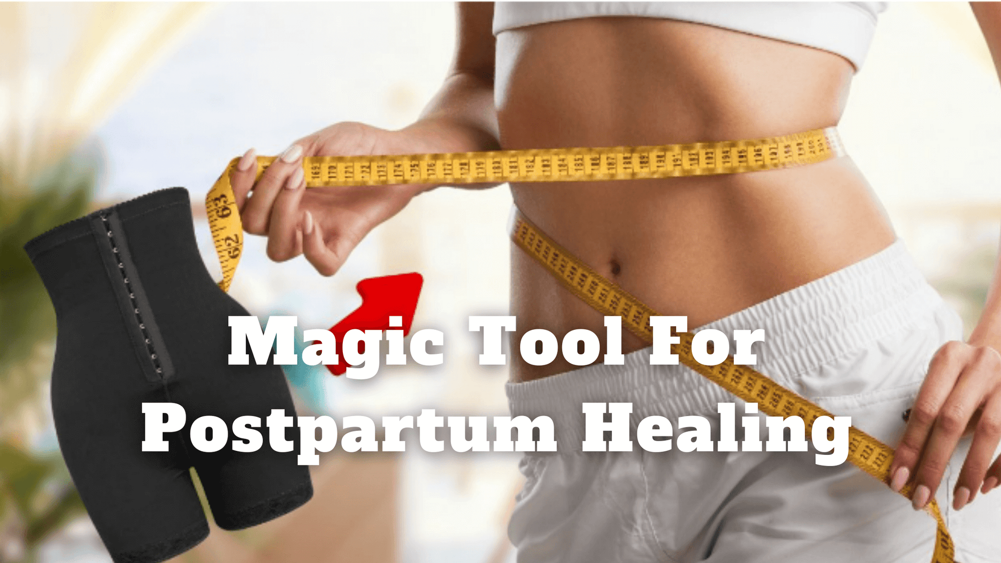 Magic Tool For Postpartum Healing